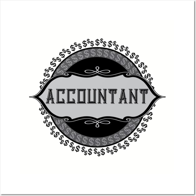 Accountant Dollar Signs Emblem Wall Art by Barthol Graphics